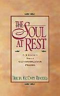 The Soul at Rest: A Journey Into Contemplative Prayer