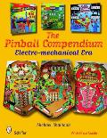 The Pinball Compendium: Electro-Mechanical Era