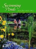 Swimming Ponds: Natural Pleasure in Your Garden