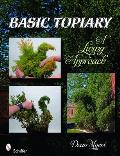 Basic Topiary: A Living Approach