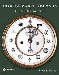 Clock & Watch Companies 2 Volume Set: 1700s-2000s