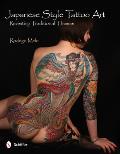 Japanese Style Tattoo Art: Revisiting Traditional Themes Cover