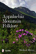 Appalachia Mountain Folklore