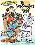 The Not-So-Silent Night (Instant Christmas Pageant)