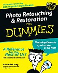 Photo Retouching & Restoration for Dummies with CDROM (For Dummies)