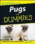 Pugs for Dummies(r) (For Dummies)
