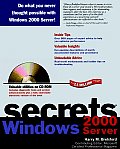 Windows 2000 Server Secrets with CDROM (... Secrets)