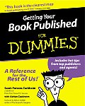 Getting Your Book Published for Dummies(r) (For Dummies)