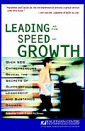 Leading At the Speed of Growth : Journey From Entrepreneur To Ceo (01 Edition) Cover