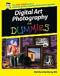 Digital Art Photography for Dummies (For Dummies)