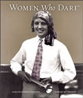 Women Who Dare 2009 Engagement Calendar