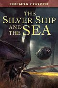 The Silver Ship and the Sea Cover