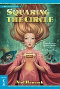 The Circle of Light #04: Squaring the Circle Cover