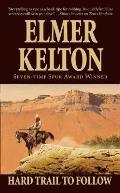 Hard Trail to Follow (Texas Rangers)