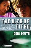 The Web of Titan: A Galahad Book (Galahad) Cover