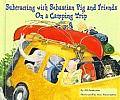 Subtracting with Sebastian Pig and Friends on a Camping Trip (Math Fun with Sebastian Pig and Friends!)