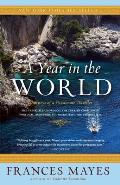A Year in the World: Journeys of a Passionate Traveller Cover