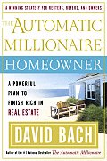 The Automatic Millionaire Homeowner: A Powerful Plan to Finish Rich in Real Estate Cover
