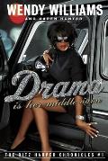 Drama Is Her Middle Name: The Ritz Harper Chronicles Vol. 1 Cover