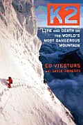 K2: Life and Death on the World's Most Dangerous Mountain Cover