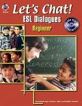Beginner (Let's Chat! ESL Dialogues)