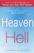 Heaven & Hell: From God a Message of Faith: A Young Boy's Experience of Heaven and Hell Cover