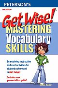 Mastering Vocabulary Skills (Get Wise Mastering Vocabulary Skills)