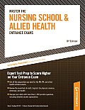 Master the Nursing School and Allied Health Entrance Exams (Arco Master the Nursing & Allied Health Programs Entrance Exams) Cover