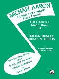 Michael Aaron Piano Course (Curso Para Piano): Spanish, English Language Edition (Michael Aaron Piano Course)