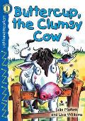 Buttercup, the Clumsy Cow (Lightning Readers: Level 1)