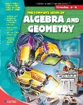The Complete Book of Algebra and Geometry: Grades 5-6 (Complete Book Of...)