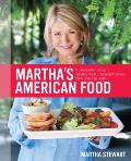 Martha's American Food: A Celebration of Our Nation's Most Treasured Dishes, from Coast to Coast Cover