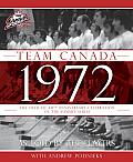Team Canada 1972: The Official 40th Anniversary Celebration of the Summit Series Cover