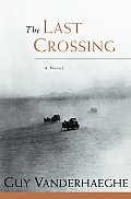The Last Crossing Cover