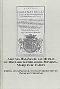 Algunas Hazanas De Las Muchas De Don Garcia Hurtado De Mendoza Marques De Canete