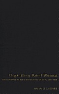 Organizing Rural Women: The Federated Women's Institutes of Ontario, 1897-1919
