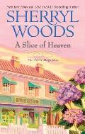 A Slice of Heaven (Sweet Magnolias Trilogy) Cover