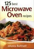 125 Best Microwave Oven Recipes