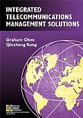 Integrated Telecommunications Management Solutions (IEEE Series on Network Management)