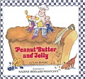 Peanut Butter and Jelly: A Play Rhyme (Puffin Unicorn) Cover