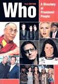 Who: A Directory of Prominent People (Who: A Directory of Prominent People)