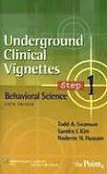 Underground Clinical Vignettes Step 1: Behavioral Science (07 Edition) Cover