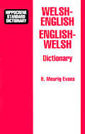 Welsh/English-English/Welsh Dictionary (Hippocrene Standard Dictionary)