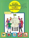 Brazilian Portuguese Children's Picture Dictionary: English-Brazilian Portuguese/Brazilian Portuguese-English