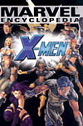 Marvel Encyclopedia: X-Men