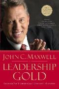 Leadership Gold: Lessons I've Learned from a Lifetime of Leading Cover