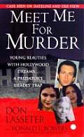 Meet Me for Murder (Pinnacle True Crime)