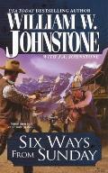 Six Ways from Sunday (Pinnacle Western) Cover