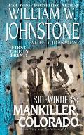Mankiller, Colorado (Sidewinders)