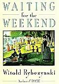 Waiting for the Weekend Cover